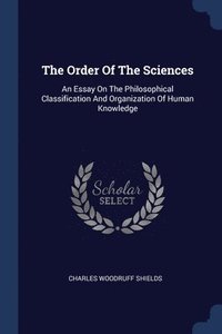 bokomslag The Order Of The Sciences