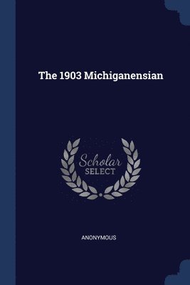 bokomslag 1903 Michiganensian