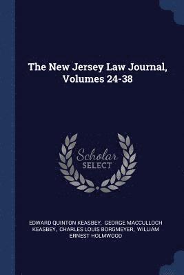 bokomslag New Jersey Law Journal, Volumes 24-38