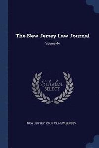 bokomslag The New Jersey Law Journal; Volume 44