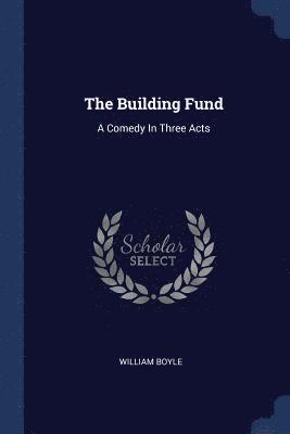 The Building Fund 1