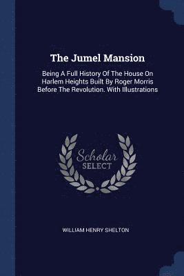 bokomslag Jumel Mansion