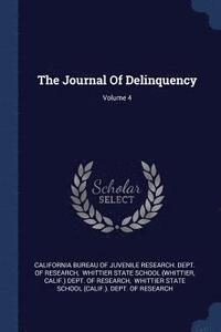 bokomslag The Journal Of Delinquency; Volume 4