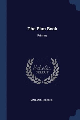 Marian M George - Plan Book, Häftad