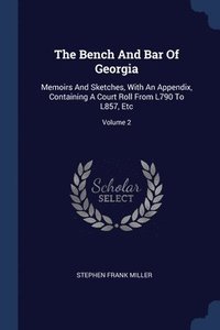 bokomslag The Bench And Bar Of Georgia