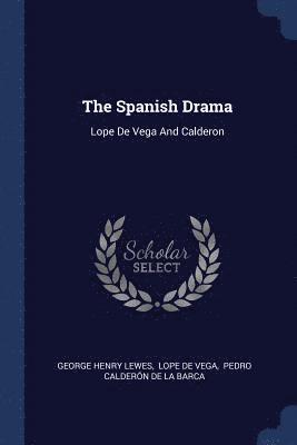 The Spanish Drama 1