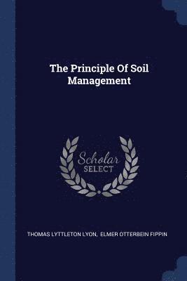 Principle Of Soil Management