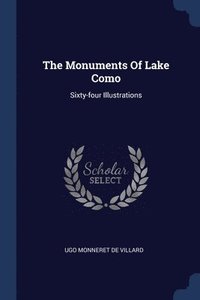bokomslag The Monuments Of Lake Como