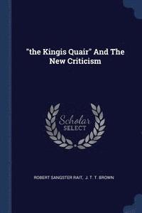 bokomslag &quot;the Kingis Quair&quot; And The New Criticism