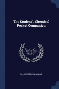 bokomslag The Student's Chemical Pocket Companion