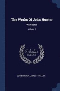 bokomslag Works Of John Hunter