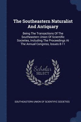 bokomslag Southeastern Naturalist And Antiquary