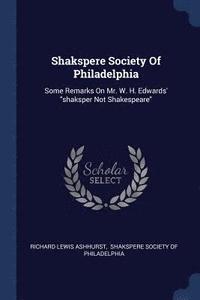 bokomslag Shakspere Society Of Philadelphia