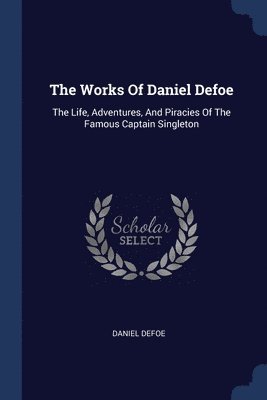 Works Of Daniel Defoe