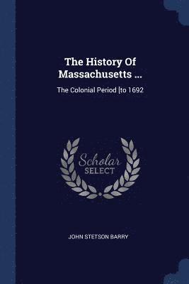 History Of Massachusetts ...