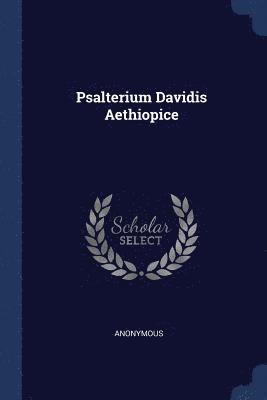 Anonymous - Psalterium Davidis Aethiopice, Häftad