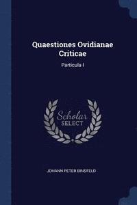 bokomslag Quaestiones Ovidianae Criticae