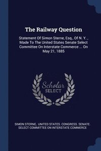 bokomslag The Railway Question