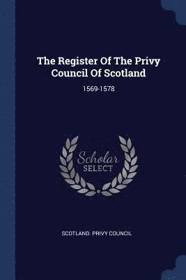 The Register Of The Privy Council Of Scotland 1