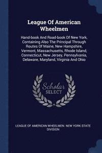 bokomslag League Of American Wheelmen