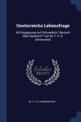 Oesterreichs Lebensfrage 1