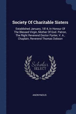 Society Of Charitable Sisters 1