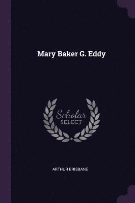 bokomslag Mary Baker G. Eddy