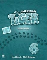 bokomslag American Tiger Level 6 Teacher's Edition Pack