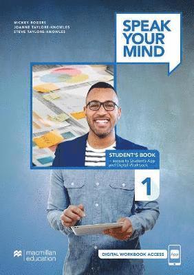 Speak Your Mind Level 1 Student's Book + access to Student's App and Digital Workbook 1
