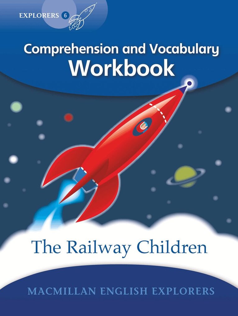 Macmillan Explorers 6: The Railway Children WB