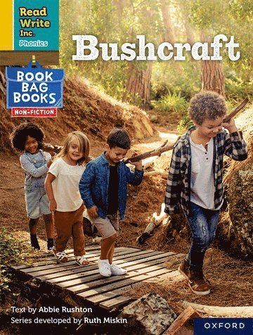 bokomslag Read Write Inc. Phonics: Bushcraft (Yellow Set 5 NF Book Bag Book 5)