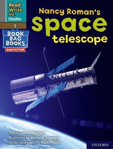 bokomslag Read Write Inc. Phonics: Nancy Roman's space telescope (Grey Set 7 NF Book Bag Book 3)