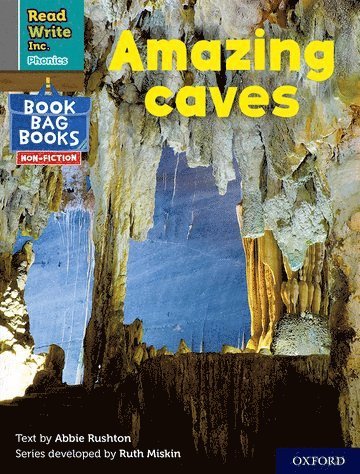 bokomslag Read Write Inc. Phonics: Amazing caves (Grey Set 7 NF Book Bag Book 6)