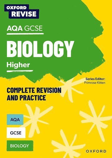 Oxford Revise: AQA GCSE Biology Complete Revision and Practice 1