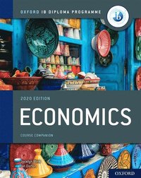 bokomslag Oxford IB Diploma Programme: IB Economics Course Book