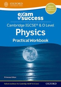 bokomslag Cambridge IGCSE & O Level Physics: Exam Success Practical Workbook