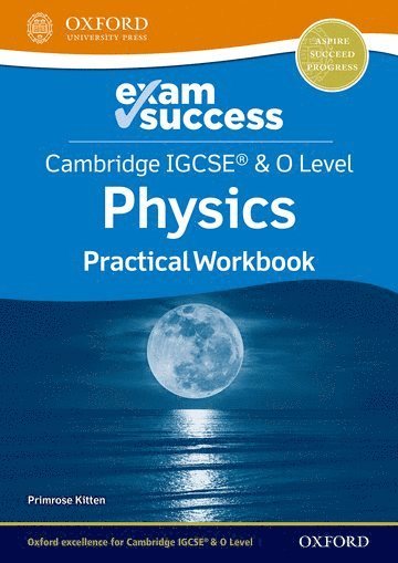 bokomslag Cambridge IGCSE¿ & O Level Physics: Exam Success Practical Workbook