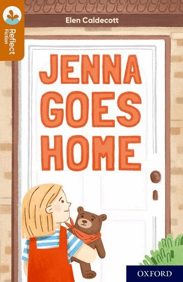 Elen Caldecott - Oxford Reading Tree TreeTops Reflect: Oxford Reading Level 8: Jenna Goes Home, Häftad