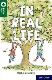 bokomslag Oxford Reading Tree TreeTops Reflect: Oxford Reading Level 12: In Real Life