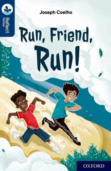 Joseph Coelho - Oxford Reading Tree TreeTops Reflect: Oxford Reading Level 14: Run, Friend, Run!, Häftad