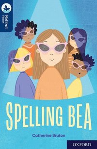 bokomslag Oxford Reading Tree TreeTops Reflect: Oxford Reading Level 14: Spelling Bea