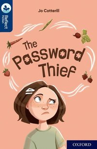 bokomslag Oxford Reading Tree TreeTops Reflect: Oxford Reading Level 14: The Password Thief