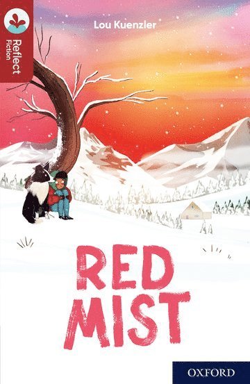 Lou Kuenzler - Oxford Reading Tree TreeTops Reflect: Oxford Reading Level 15: Red Mist, Häftad