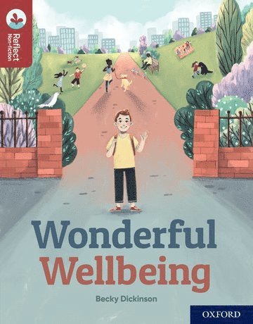 Oxford Reading Tree TreeTops Reflect: Oxford Reading Level 15: Wonderful Wellbeing 1