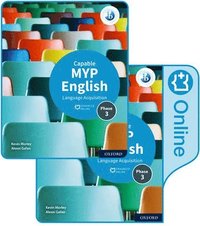 bokomslag MYP English Language Acquisition (Capable) Print and Enhanced Online Course Book Pack