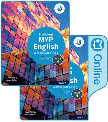 MYP English Language Acquisition (Proficient) Print and Enhanced Online Course Book Pack 1