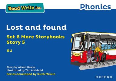 bokomslag Read Write Inc. Phonics: Lost and found (Blue Set 6A Storybook 5)