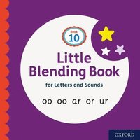 bokomslag Little Blending Books for Letters and Sounds: Book 10