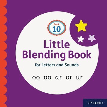 Little Blending Books for Letters and Sounds: Book 10, Häftad