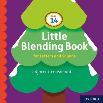 Little Blending Books for Letters and Sounds: Book 14 1